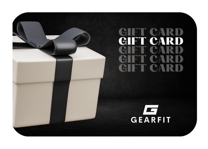 GIFT CARDS - GEARFIT